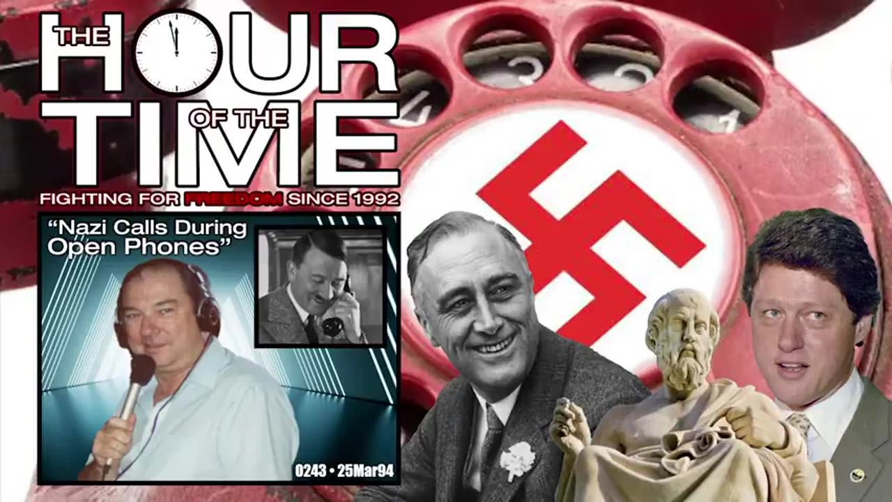 The HOUR of the TIME #0243 Nazi Calls During Open Phones