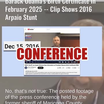 Fact Check: Sheriff Arpaio Did NOT Hold Press Conference On Barack Obama's Birth Certificate In 2025