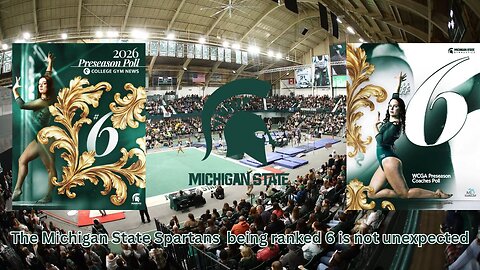 The number 6 Michigan State women's gymnastics team has amazing talent