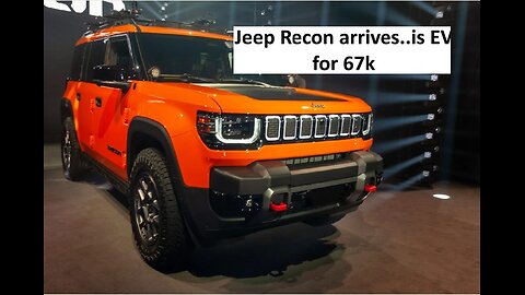 2026 Jeep Recon EV start at 67k