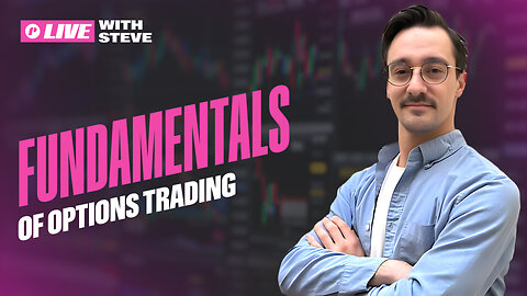 Options Trading Fundamentals