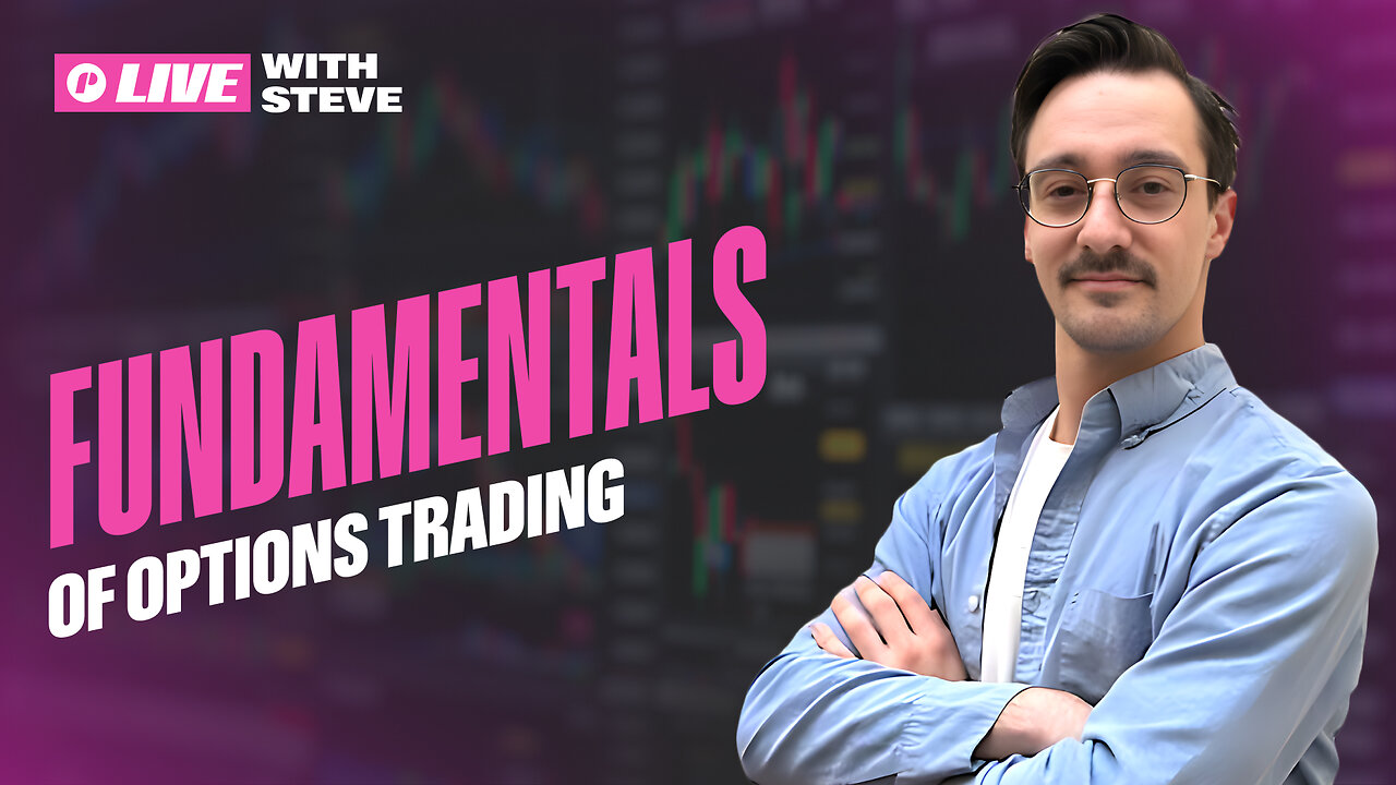 Options Trading Fundamentals