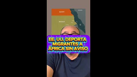EE. UU. DEPORTA MIGRANTES A ÁFRICA SIN AVISO
