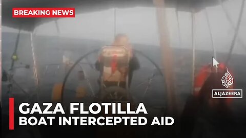 Last Gaza aid flotilla vessel seized by Israeli commandos