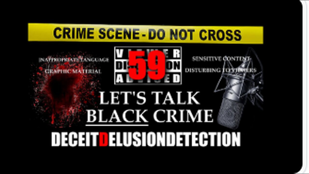 EP59) LET'S TALK BLACK CRIME WITH TRIPLE D