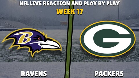 NFL | Baltimore Ravens vs Green Bay Packers 🏈 Live Reaction & Play-by-Play | NFL