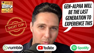 Gen-Alpha will be the Last Generation to Experience this