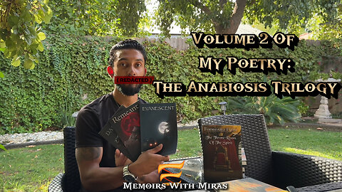 The Story Behind My 2 Poetry Trilogy: Anabiosis (Return To Life After Seeming Death)