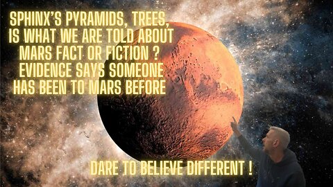 Pyramids. Sphinx's, Trees and Doorways - Is what we are told about mars fact or fiction