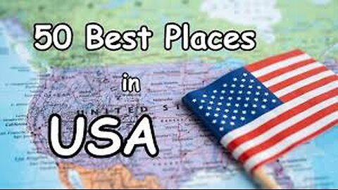 50 Best Places to Visit in the USA - Travel Video