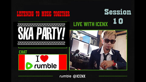 SKA PARTY BY ICENX SESSION 10