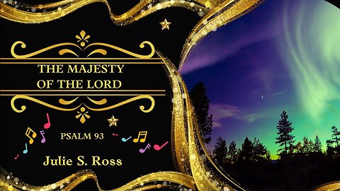 The Majesty of the Lord