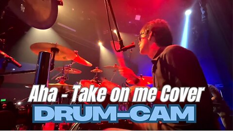 Aha - Take on me Drum Cam Cover