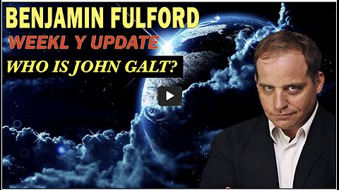 BENJAMIN FULFORD WEEKLY UPDATE. WHAT IS REAL, XI AND TRUMP OR CLONES. WHAT HAPPENS INUKRAINE?