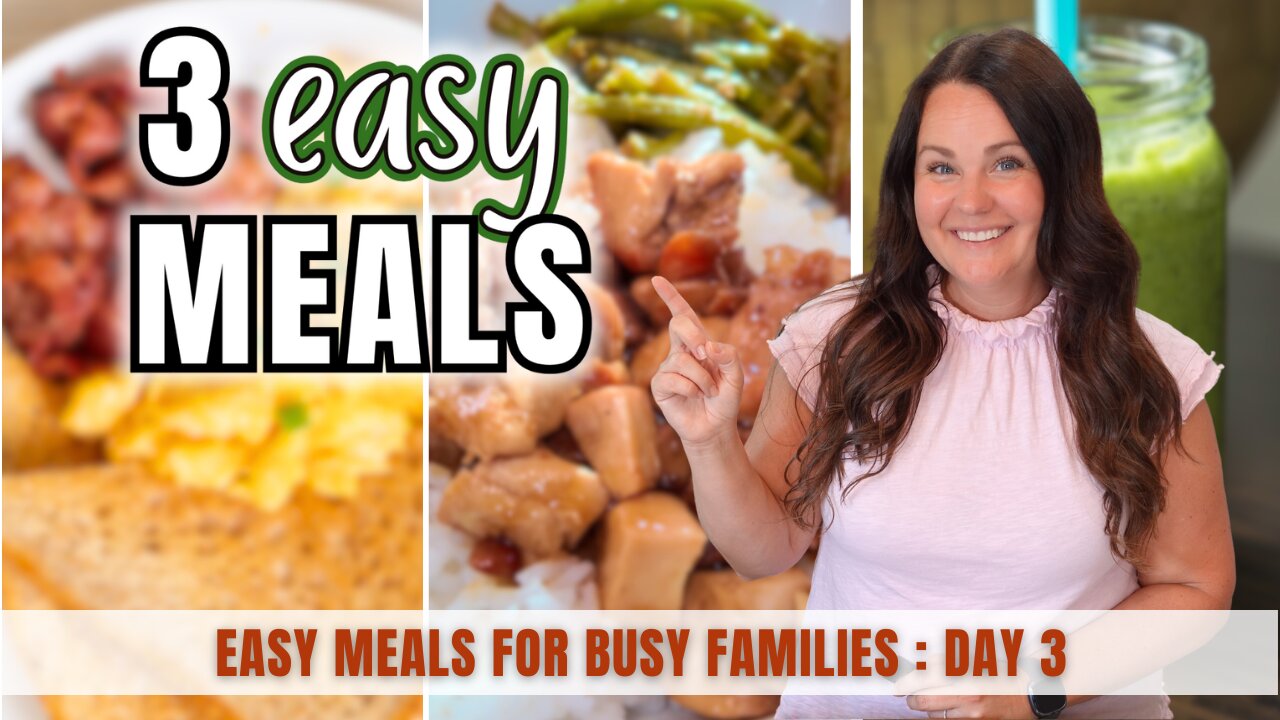 3 QUICK + EASY Meals Your Family Will Actually Eat (Day 3)