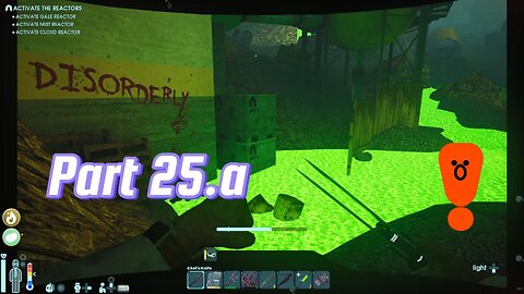 Abiotic Factor part 25.a. It's all green!