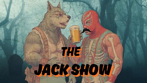 The JACK Show - Spookier Than Ever.