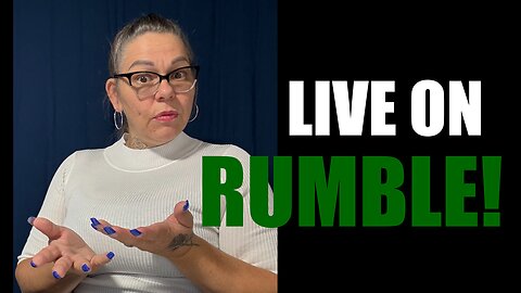 First Time Live on Rumble: Testing #3