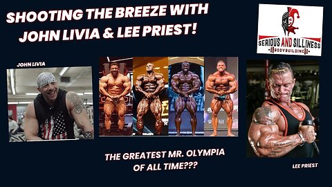Shooting the breeze. John Livia and Lee Priest. Is this one of the greatest Mr. Olympia of all time?