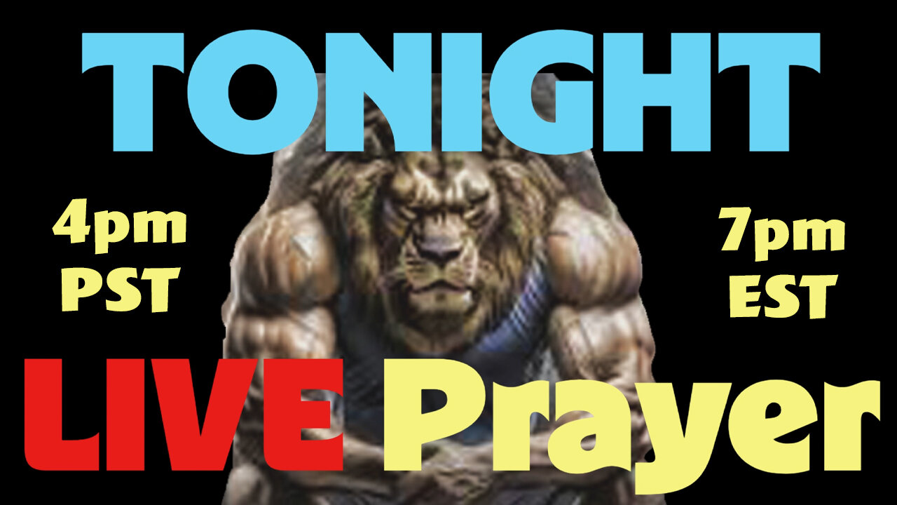 Monday Night LIVE Prayer