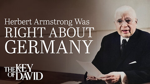 Herbert Armstrong Was Right About Germany