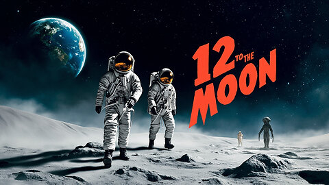 Vintage Sci-Fi: 12 to the Moon (1960) ~ Restored Classic