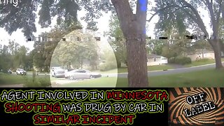 Agent Involved In MN. Shooting Was Drug By Car 6 Months Prior