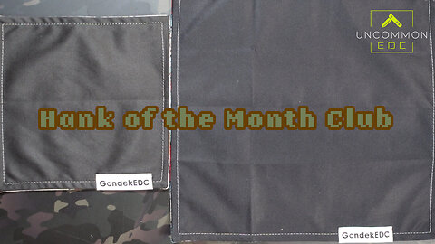 March 2025: Gondek EDC Hank of the Month Club (HOTMC) Standard & XL Unveiling