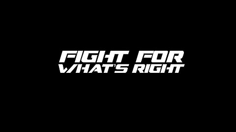 FIGHT For What's Right | Music by John Michael Chambers