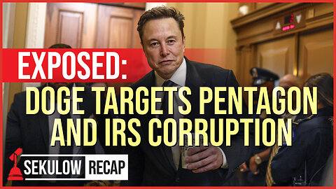 Exposed: DOGE Targets Pentagon and IRS Waste