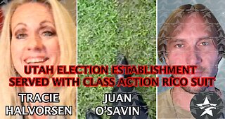 Utah Election Establishment SERVED with CLASS ACTION RICO SUIT: Tracie Halvorsen and Juan O'Savin | 31 October 2025