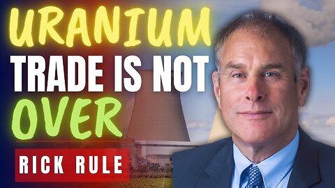 Rick Rule Reveals the BEST Opportunities in Uranium, Oil & Precious Metals