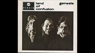 Land of Confusion ~ Genesis