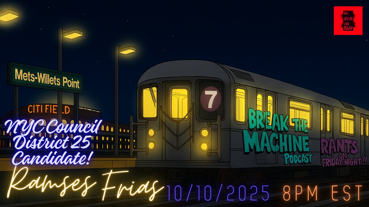 BREAK THE MACHINE Podcast Episode 125 10/10/2025 Rants on Friday Night! Special Guest: Ramses Frias