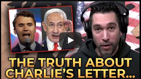 Dave Smith Shares THE TRUTH About Charlie Kirk's Letter to Netanyahu 