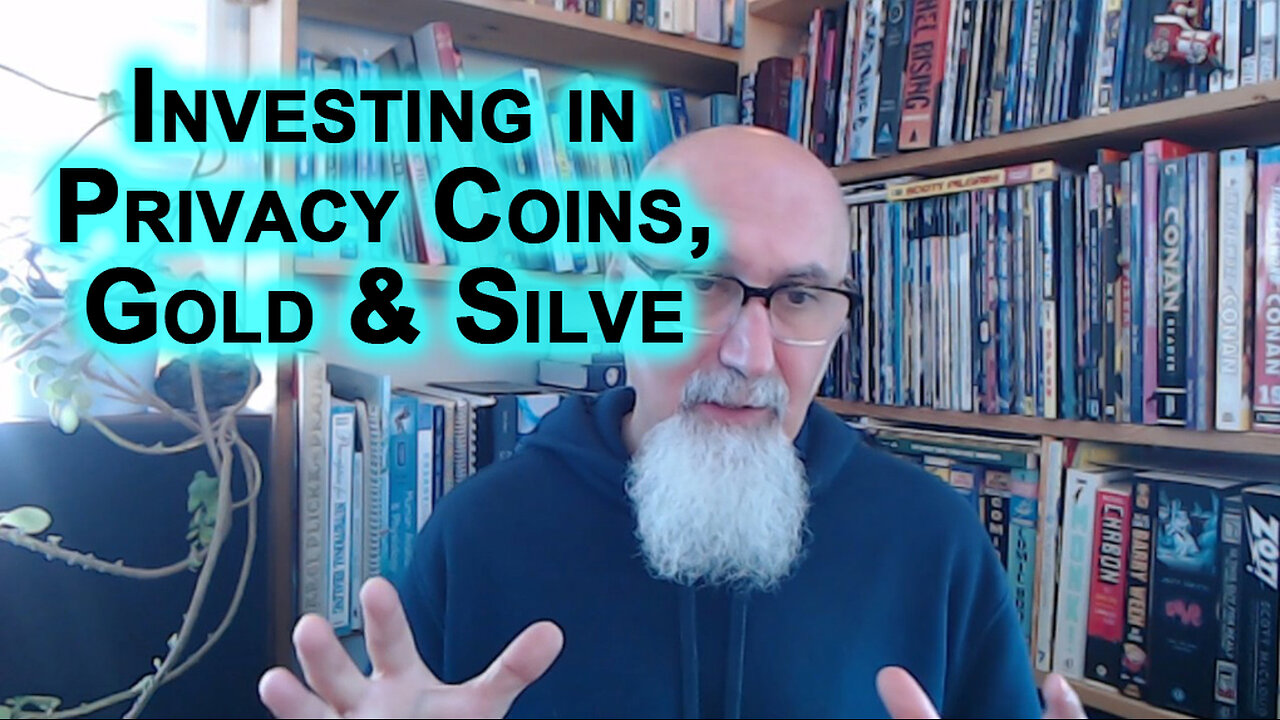 Investing in Privacy Coins, Gold & Silver: Bitcoin, Wall Street, Stocks Market & Personal Finance