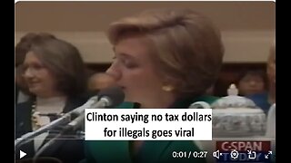 Old clip of Hillary Clinton saying tax dollars should not be for illegals goes viral