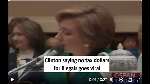 Old clip of Hillary Clinton saying tax dollars should not be for illegals goes viral
