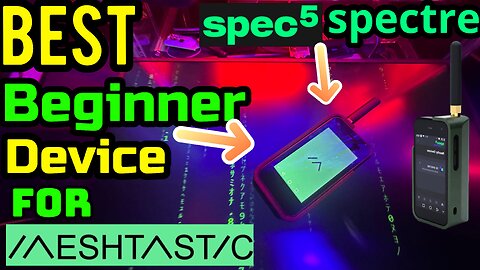 Spec5 Spectre Review: The Ultimate Beginner-Friendly Meshtastic Device!