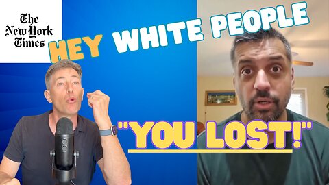 Smug Racist NY Times Columnist Tells White People: "YOU LOST!"