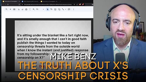 Mike Benz - The Truth About X's Censorship Crisis