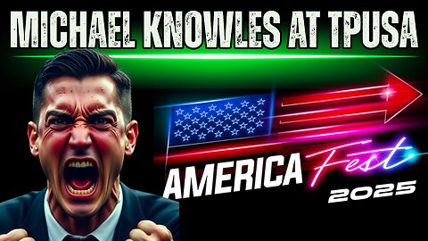 Michael Knowles at TPUSA AmericaFest