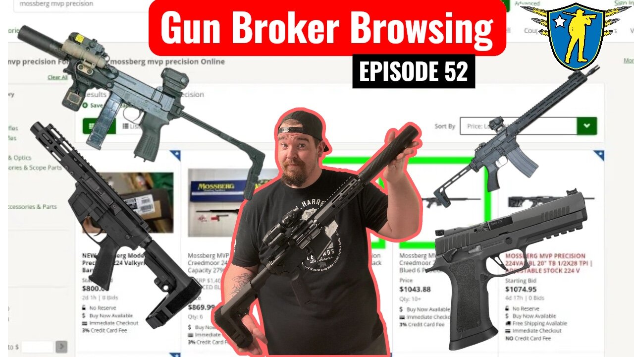 GunBroker Browsing Episode 52