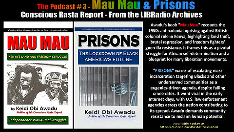 The African History Months Podcast #3 - The Mau Mau & Prisons Books