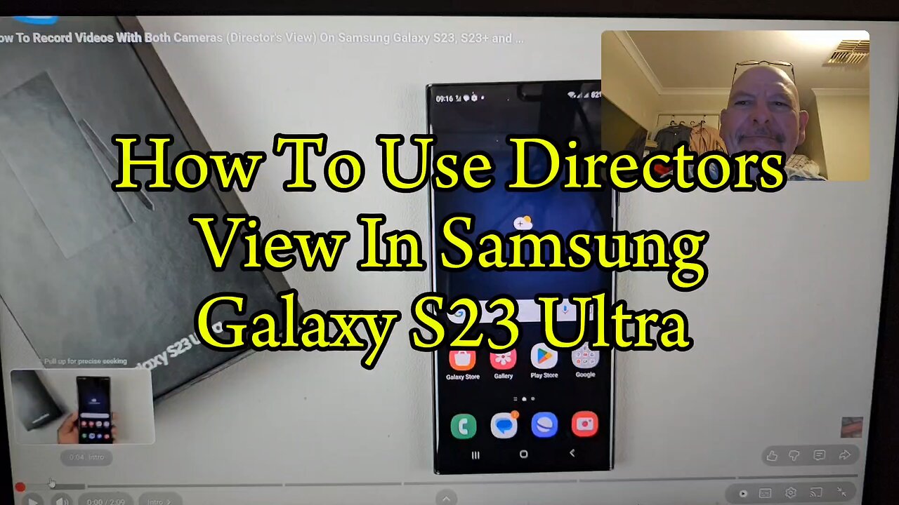 How to use directors view in Galaxy S23 Ultra