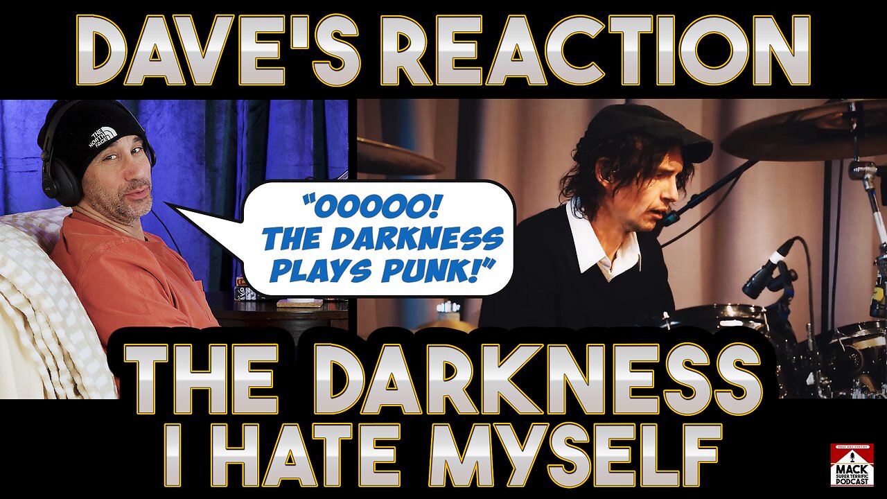 Dave's Reaction: The Darkness — I Hate Myself