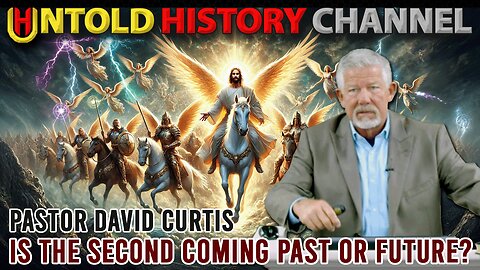 The Second Coming of Christ: Is it A Past or Future Event? | Pastor David Curtis - LIVESTREAM BEGINS AT 7 PM EST