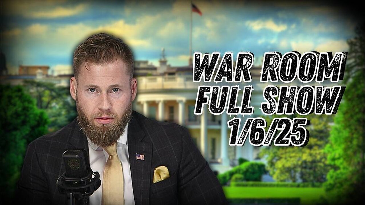 War Room With Owen Shroyer MONDAY FULL SHOW 1/6/25