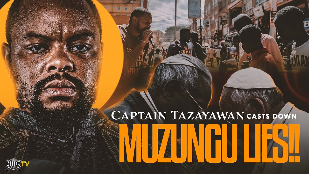 Captain Tazayawn Casts Down Muzungu Lies!!!