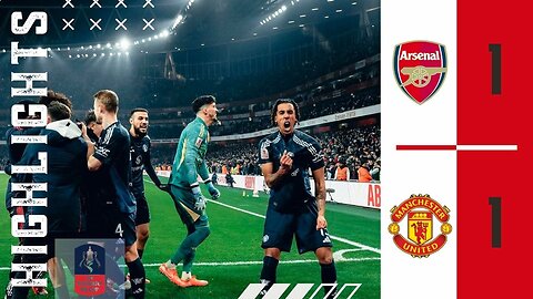 Highlights | Arsenal 1-1 Manchester United ( Pen. 3-5 ) | FA Cup 24/25 | Full HD